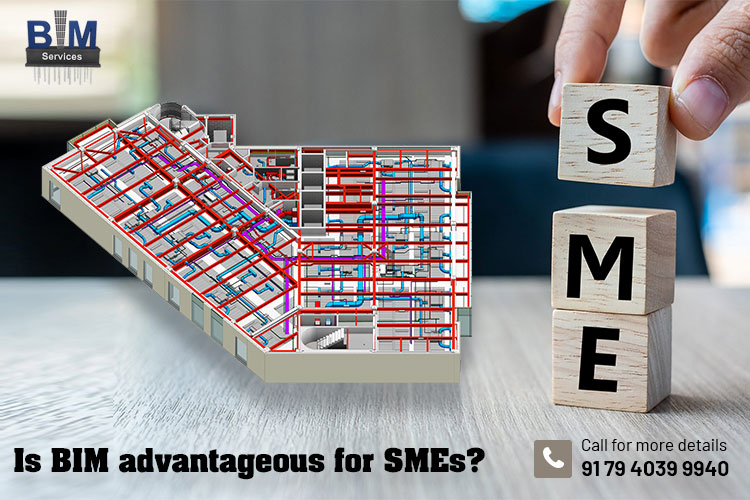 Is BIM advantageous for SMEs?